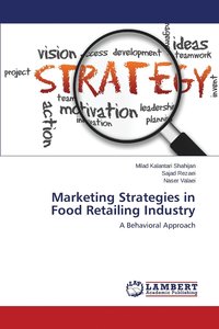 bokomslag Marketing Strategies in Food Retailing Industry