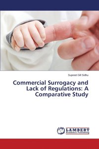 bokomslag Commercial Surrogacy and Lack of Regulations
