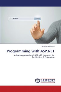 bokomslag Programming with ASP.NET