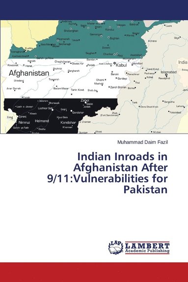 bokomslag Indian Inroads in Afghanistan After 9/11