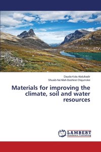 bokomslag Materials for improving the climate, soil and water resources