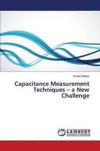 bokomslag Capacitance Measurement Techniques - a New Challenge