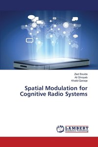 bokomslag Spatial Modulation for Cognitive Radio Systems