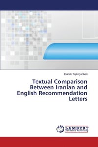 bokomslag Textual Comparison Between Iranian and English Recommendation Letters