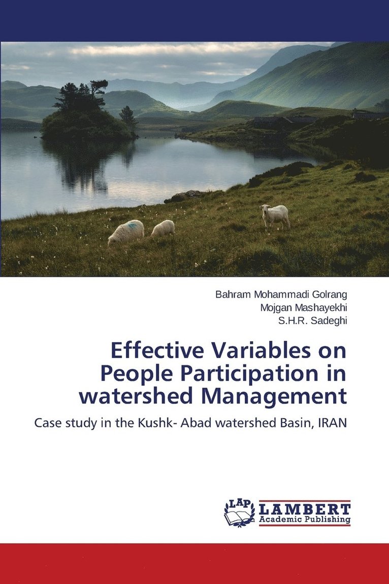 Effective Variables on People Participation in watershed Management 1