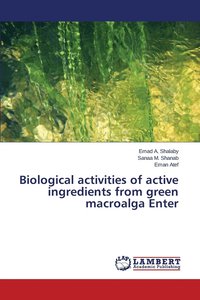 bokomslag Biological activities of active ingredients from green macroalga Enter