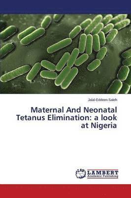 bokomslag Maternal And Neonatal Tetanus Elimination