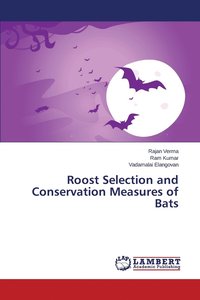 bokomslag Roost Selection and Conservation Measures of Bats