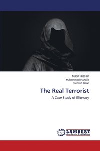 bokomslag The Real Terrorist
