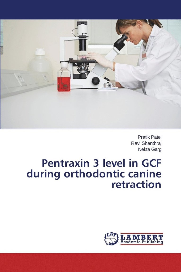 Pentraxin 3 level in GCF during orthodontic canine retraction 1