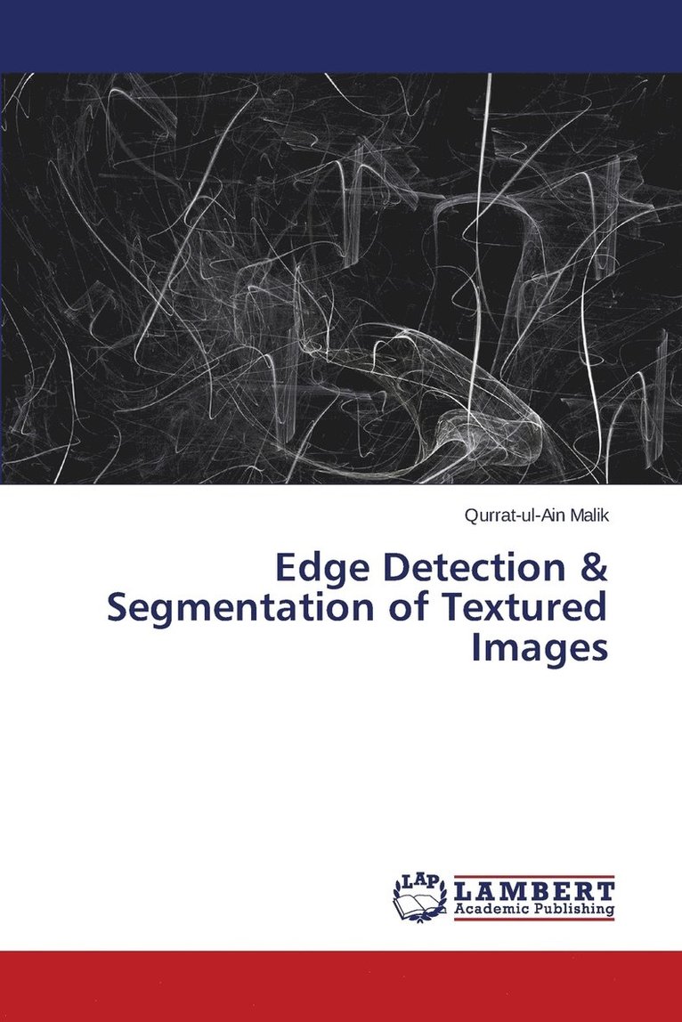 Edge Detection & Segmentation of Textured Images 1