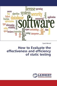 bokomslag How to Evaluate the effectiveness and efficiency of static testing