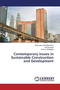 bokomslag Contemporary Issues in Sustainable Construction and Development
