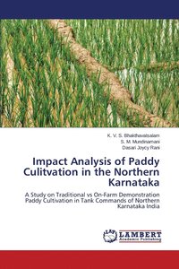 bokomslag Impact Analysis of Paddy Culitvation in the Northern Karnataka