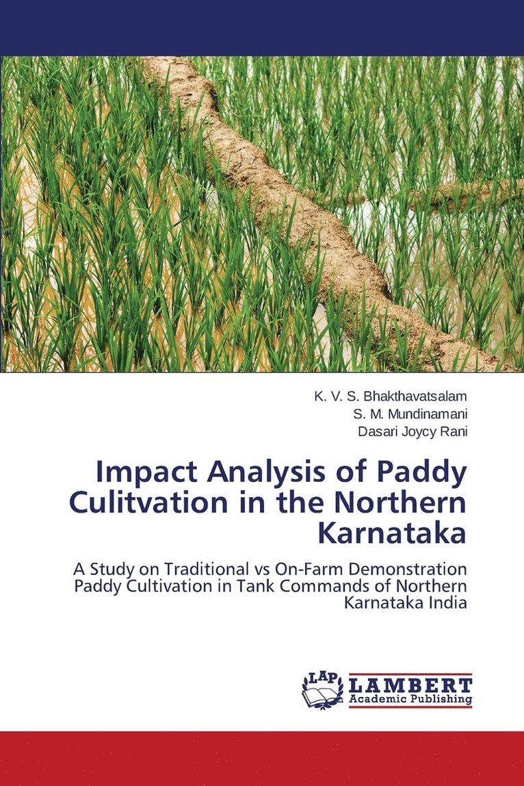 Impact Analysis of Paddy Culitvation in the Northern Karnataka 1