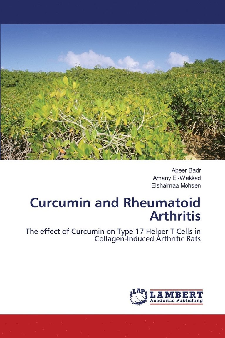 Curcumin and Rheumatoid Arthritis 1