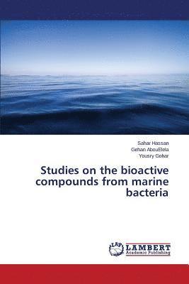 Studies on the bioactive compounds from marine bacteria 1