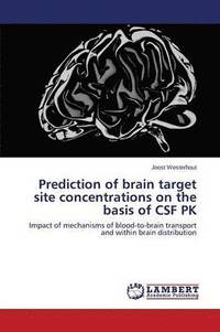 bokomslag Prediction of brain target site concentrations on the basis of CSF PK