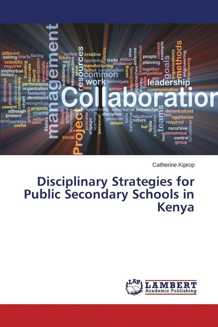 Disciplinary Strategies for Public Secondary Schools in Kenya 1