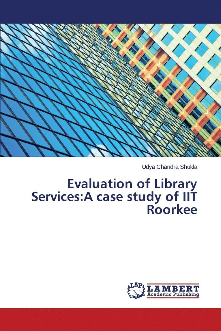 Evaluation of Library Services 1