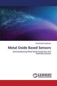bokomslag Metal Oxide Based Sensors