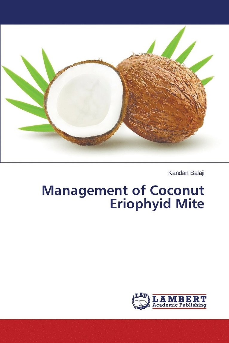 Management of Coconut Eriophyid Mite 1