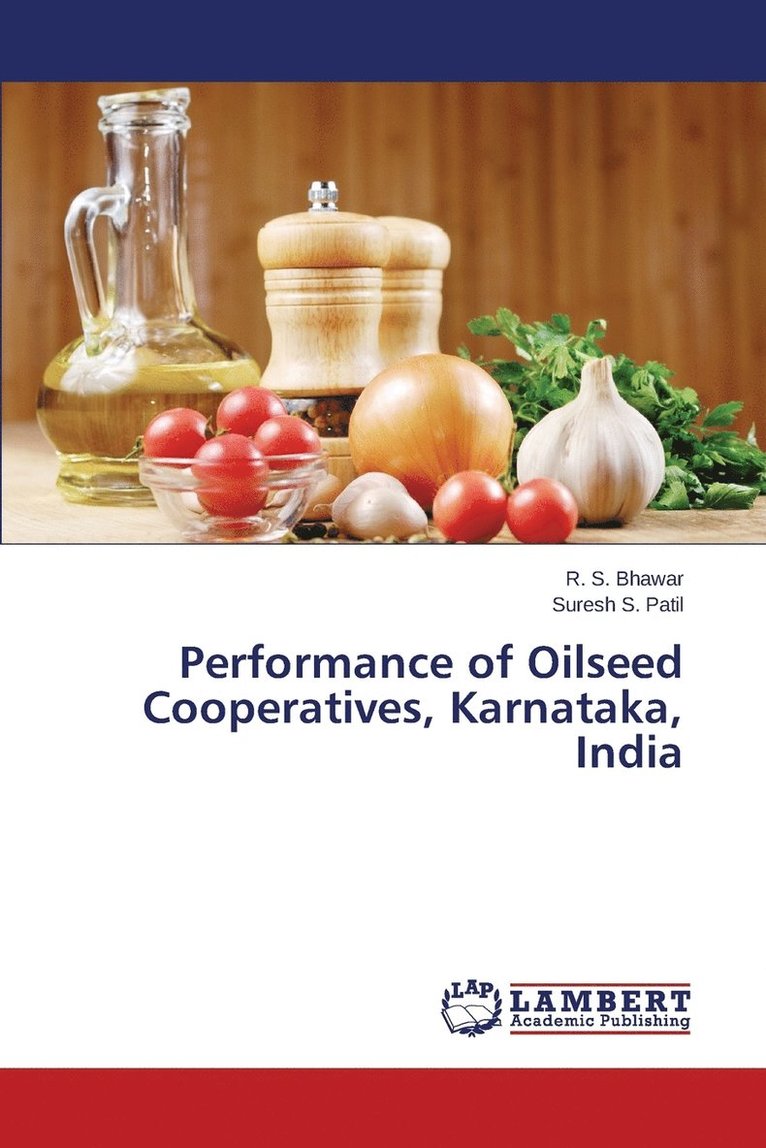 Performance of Oilseed Cooperatives, Karnataka, India 1