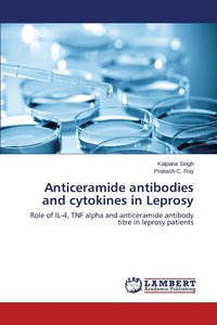 bokomslag Anticeramide antibodies and cytokines in Leprosy