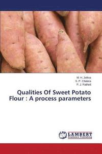 bokomslag Qualities Of Sweet Potato Flour