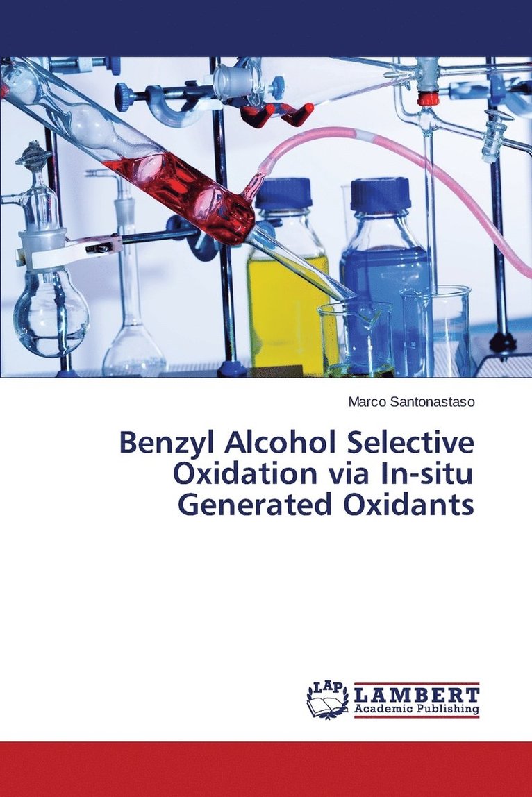 Benzyl Alcohol Selective Oxidation via In-situ Generated Oxidants 1