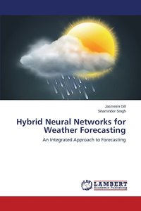 bokomslag Hybrid Neural Networks for Weather Forecasting