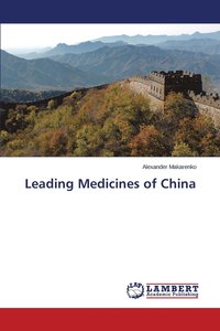 bokomslag Leading Medicines of China