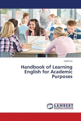 bokomslag Handbook of Learning English for Academic Purposes