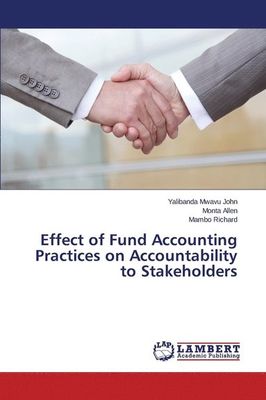 bokomslag Effect of Fund Accounting Practices on Accountability to Stakeholders