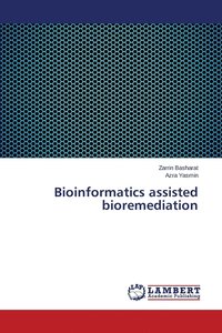 bokomslag Bioinformatics assisted bioremediation