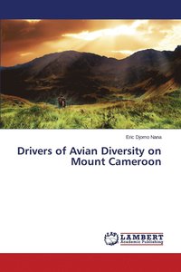 bokomslag Drivers of Avian Diversity on Mount Cameroon