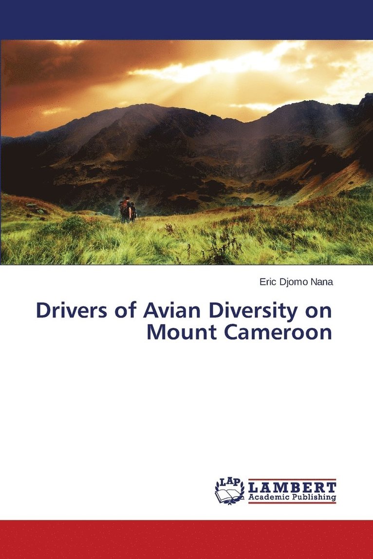 Drivers of Avian Diversity on Mount Cameroon 1