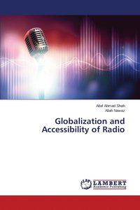 bokomslag Globalization and Accessibility of Radio