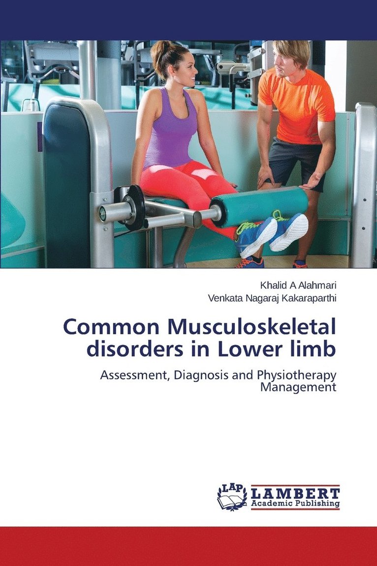 Common Musculoskeletal disorders in Lower limb 1