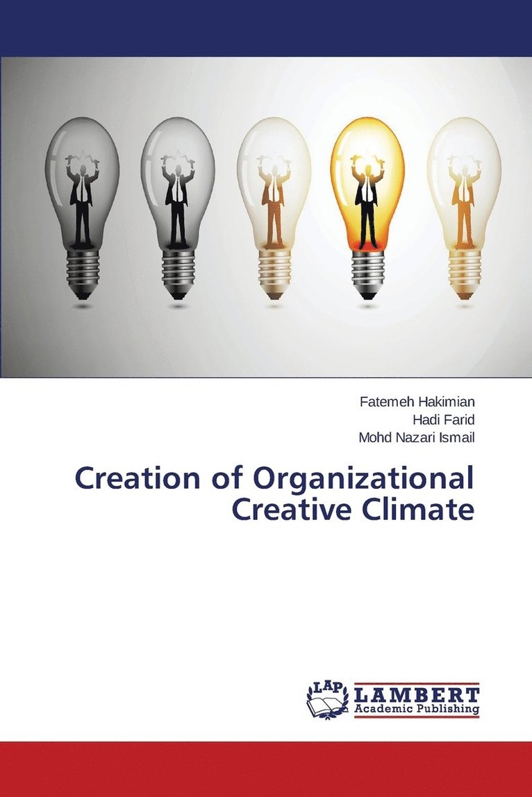 Creation of Organizational Creative Climate 1