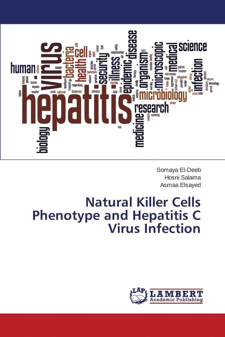 Natural Killer Cells Phenotype and Hepatitis C Virus Infection 1