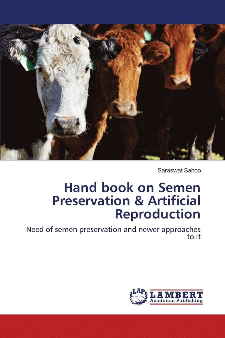 Hand book on Semen Preservation & Artificial Reproduction 1