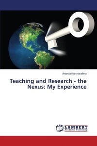 bokomslag Teaching and Research - the Nexus