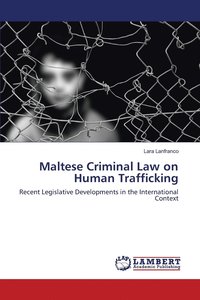 bokomslag Maltese Criminal Law on Human Trafficking