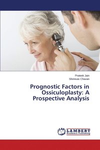 bokomslag Prognostic Factors in Ossiculoplasty