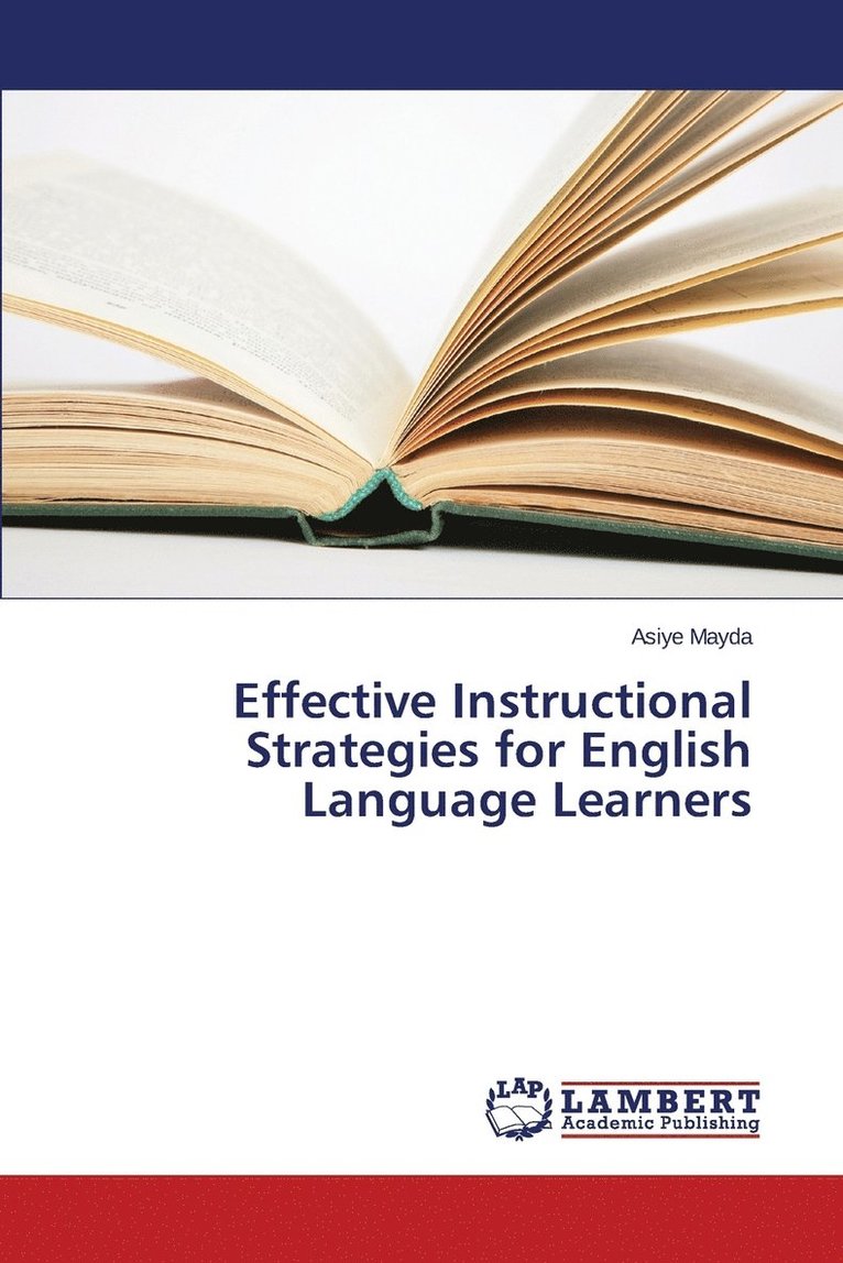 Effective Instructional Strategies for English Language Learners 1