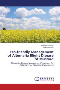 bokomslag Eco-friendly Management of Alternaria Blight Disease of Mustard