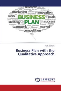 bokomslag Business Plan with the Qualitative Approach