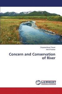 bokomslag Concern and Conservation of River
