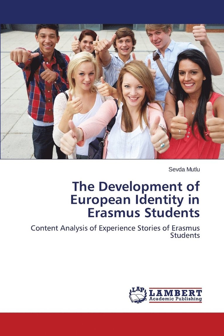 The Development of European Identity in Erasmus Students 1